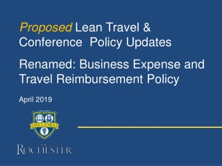 Proposed Lean Travel & Conference Policy Updates