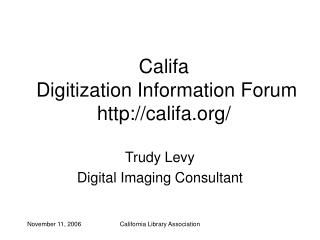 Califa Digitization Information Forum califa/