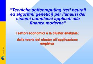 I settori economici e la cluster analysis: dalla teoria dei cluster all’applicazione empirica