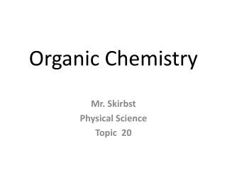 Organic Chemistry