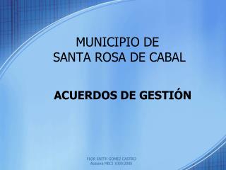 MUNICIPIO DE SANTA ROSA DE CABAL