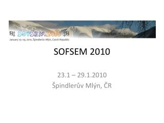 SOFSEM 2010