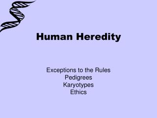 Human Heredity