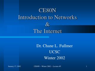 CE80N Introduction to Networks &amp; The Internet