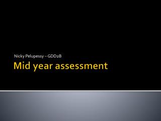 Mid year assessment