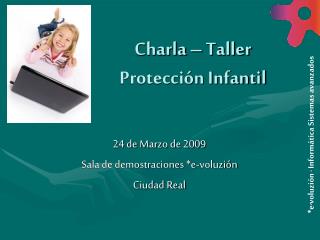 Charla – Taller Protección Infantil