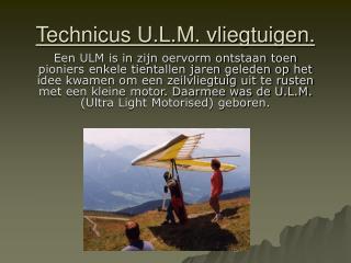 Technicus U.L.M. vliegtuigen.