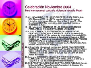 Celebraci ón Noviembre 2004 Mes internacional contra la violencia hacia la Mujer