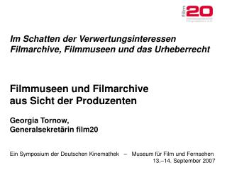 Ein Symposium der Deutschen Kinemathek – Museum für Film und Fernsehen 13.–14. September 2007