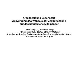 Arbeitszeit und Lebenszeit. Auswirkung des Wandels der Zeitauffassung