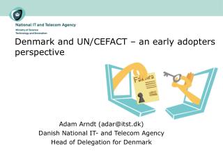 Denmark and UN/CEFACT – an early adopters perspective