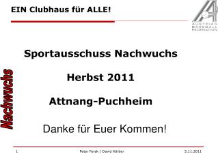 Sportausschuss Nachwuchs Herbst 2011 Attnang-Puchheim