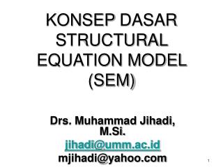 KONSEP DASAR STRUCTURAL EQUATION MODEL (SEM)