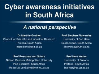 Cyber awareness initiatives in South Africa