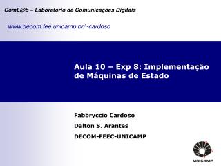 Aula 10 – Exp 8: Implementação de Máquinas de Estado