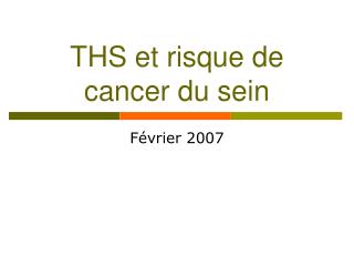 THS et risque de cancer du sein