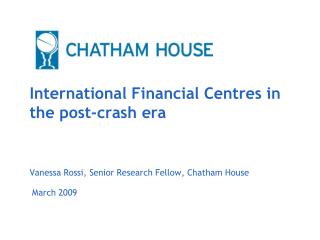 International Financial Centres in the post-crash era