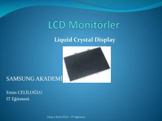 LCD Monitörler