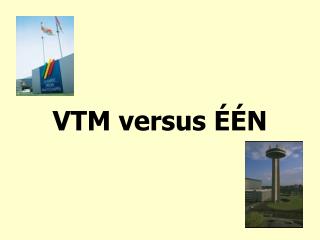 VTM versus ÉÉN