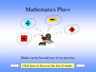 Mathematics Plus+