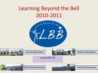 Learning Beyond the Bell 2010-2011