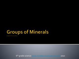 Groups of Minerals adapted from La Rosa