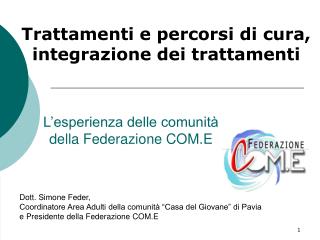 L’esperienza delle comunità della Federazione COM.E