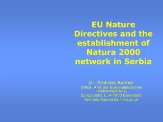 EU Nature Directives and the establishment of Natura 2000 network in Serbia