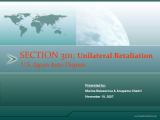 SECTION 301: Unilateral Retaliation