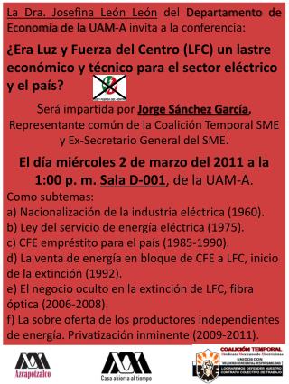 La Dra. Josefina León León del Departamento de Economía de la UAM-A invita a la conferencia:
