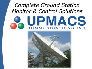 Complete Ground Station Monitor &amp; Control Solutions
