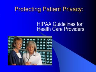 Protecting Patient Privacy: