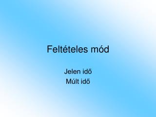 Feltételes mód