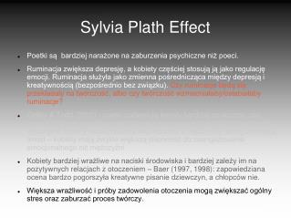 Sylvia Plath Effect