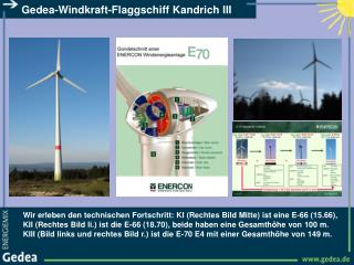 Gedea-Windkraft-Flaggschiff Kandrich III