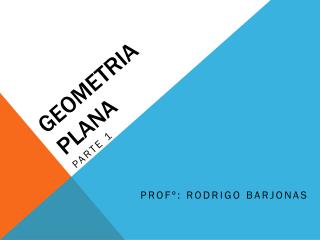 GEOMETRIA PLANA