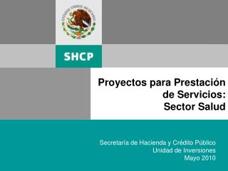 Proyectos para Prestación de Servicios: Sector Salud