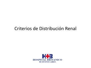 Criterios de Distribución Renal