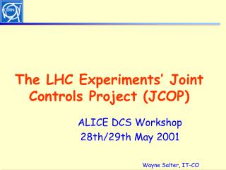 The LHC Experiments’ Joint Controls Project (JCOP)