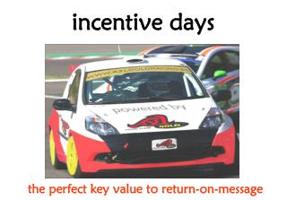 incentive days
