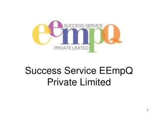 Success Service EEmpQ Private Limited