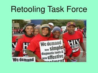 Retooling Task Force