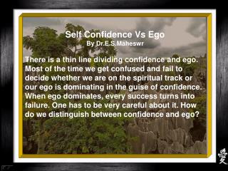 Self Confidence Vs Ego By Dr.E.S.Maheswr