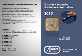 Zürcher Kantonale Staffelmeisterschaften 2010