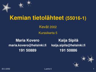 Kemian tietolähteet (55016-1)