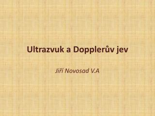 Ultrazvuk a Dopplerův jev