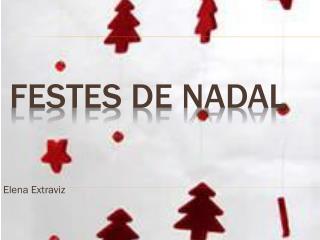 FESTES DE NADAL