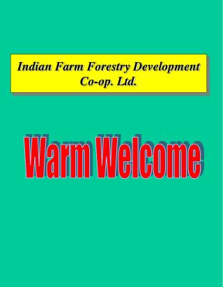 Indian Farm Forestry Development Co-op. Ltd.