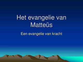 Het evangelie van Matteüs