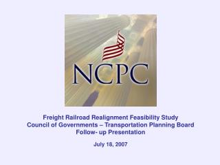 Freight Railroad Realignment Feasibility Study